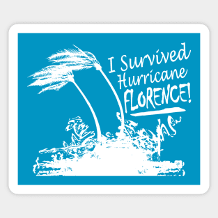 I Survived Hurricane Florence Sticker